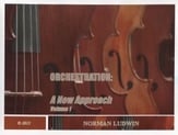 Orchestration: A New Approach, Vol. 1 book cover